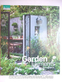 Garden Elements กำแพง รั้ว ซุ้ม ประตู และทางเดินในสวน